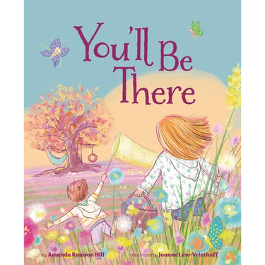 You'll Be There
