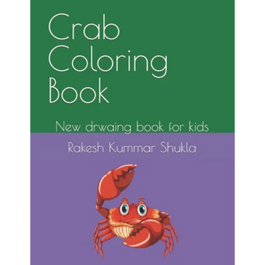 Crab Coloring Book: New drwaing book for kids