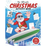 The Ultimate Christmas Activity Book: Fun Of Games, Activities, Puzzles & Coloring Pages for Endless Hours of Festive Fun I Perfect Holiday Gift For C