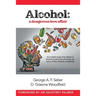 Alcohol: A dangerous love affair