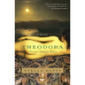 Theodora: Actress, Empress, Whore