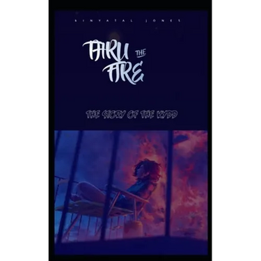 Thru the Fire
