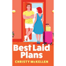 Best Laid Plans