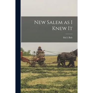 New Salem as I Knew It