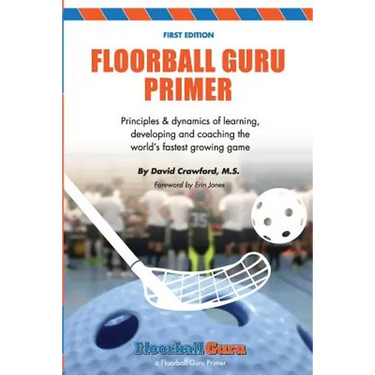 Floorball Guru Primer: Black & White Version