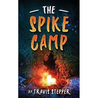 The Spike Camp