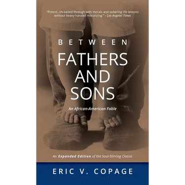 Between Fathers and Sons: An African-American Fable