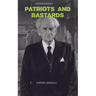 Patriots and Bastards