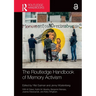 The Routledge Handbook of Memory Activism