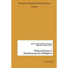 Political Dynasty in Mandaluyong City, Philippines: Philippine Research Colloquium Volume 8