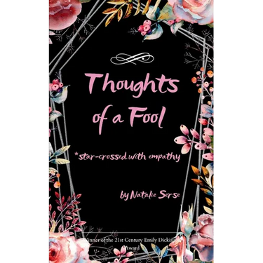 Thoughts of a Fool *star-crossed with empathy