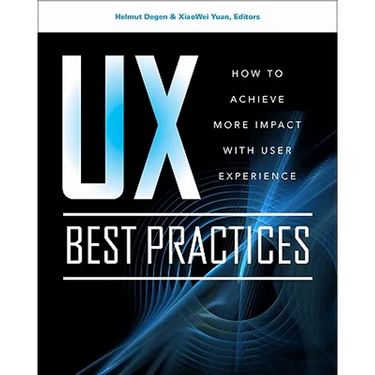 UX Best Practices: How to Achieve More Impact with User Experience