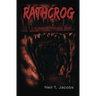 Rathcrog: A Horror Novel