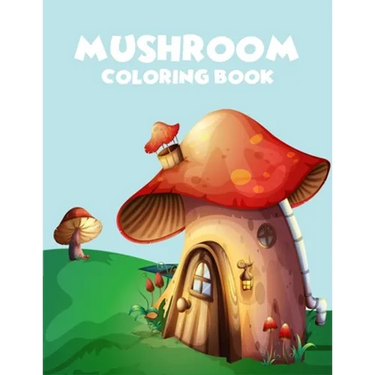 Mushroom coloring book: A Perfect coloring book, enjoy with 45 unique illustration