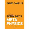 Every Day's Metaphysucs