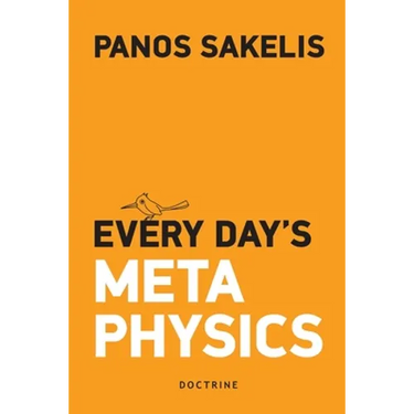 Every Day's Metaphysucs