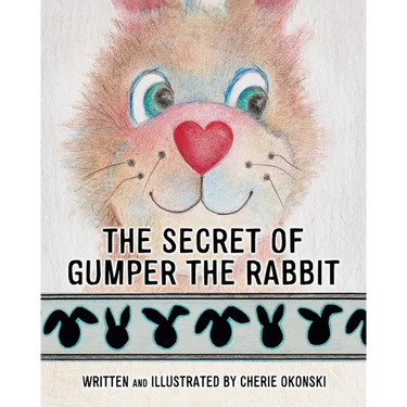 The Secret of Gumper the Rabbit