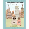 Casey Across the Sea!
