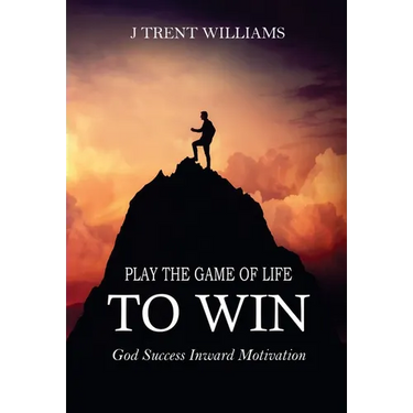 Play The Game Of Life To Win