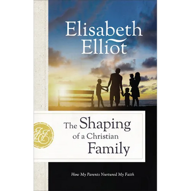 Shaping of a Christian Family