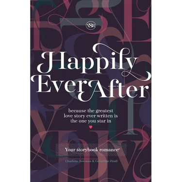 Happily Ever After: Your Storybook Romance