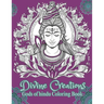 Divine Creations: Gods of Hindu Coloring Book