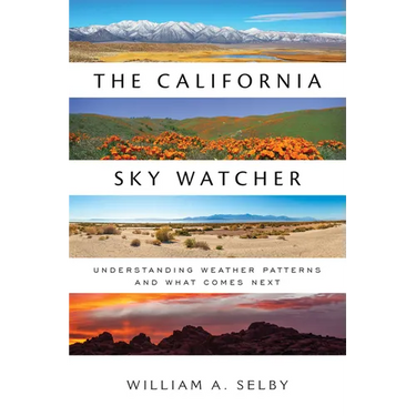 The California Sky Watcher: Understanding Weather Patterns and What Comes Next