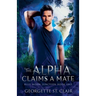 The Alpha claims a Mate