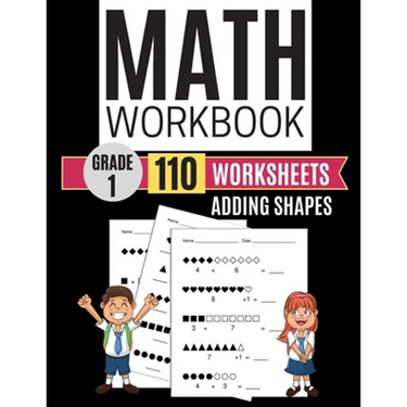 Math Workbook Grade 1 Worksheets Adding Shapes