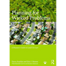 Planning for Wicked Problems: A Planner's Guide to Land Use Law