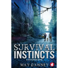 Survival Instincts