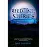 Bedtime Stories for Stressed Out Adults: A Collections of Stories to Overcome Stress & Insomnia. Better Deep Sleep and a Good Night of Relaxed Sleep,