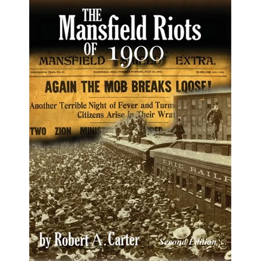 The Mansfield Riots of 1900