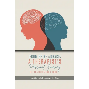 From Grief to Grace: A Therapist's Journey of Healing After Loss