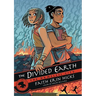 The Nameless City: The Divided Earth