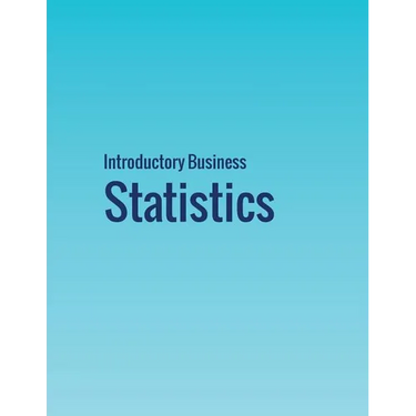 Introductory Business Statistics
