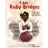 I Am Ruby Bridges