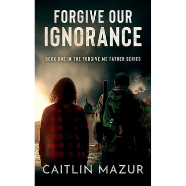 Forgive Our Ignorance