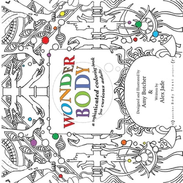 Wonder Body: A Sophisticated Coloring Book for Curious Adults