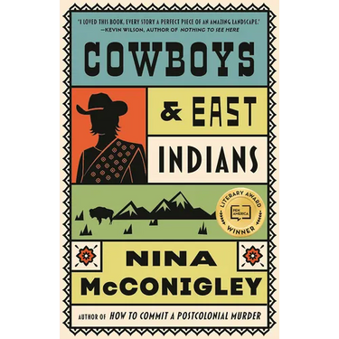 Cowboys and East Indians: Stories