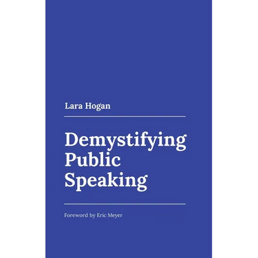 Demystifying Public Speaking