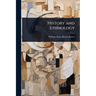 History and Ethnology