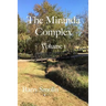 The Miranda Complex Volume 1: Munchkinland