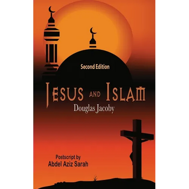 Jesus and Islam-Second Edition