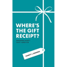 Where's the Gift Receipt?: Singleness Wasn't What I Asked For