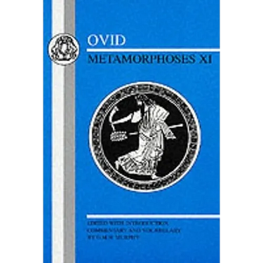 Ovid: Metamorphoses XI