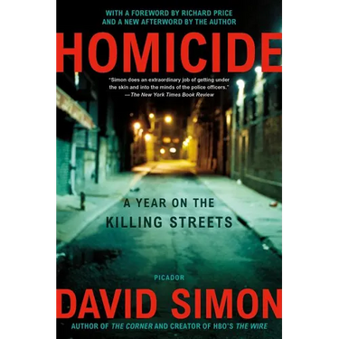 Homicide: A Year on the Killing Streets