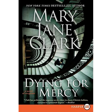 Dying for Mercy: A Novel of Suspense