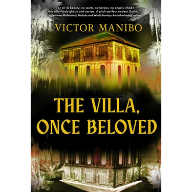 The Villa, Once Beloved