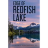Edge of Redfish Lake: Small Paperback